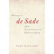 Marquis de Sade and Continental Philosophy