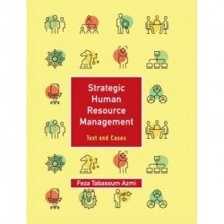 Strategic Human Resource Management: Volume 1: Text and Cases