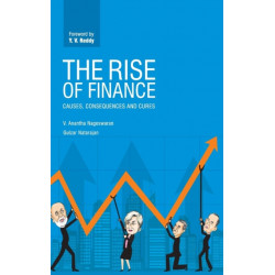 The Rise of Finance: Causes, Consequences and Cures