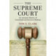 The Supreme Court: An Analytic History of Constitutional Decision Making