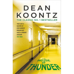 The House of Thunder: A psychological thriller of masterful suspense