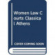 Women in the Law Courts of Classical Athens