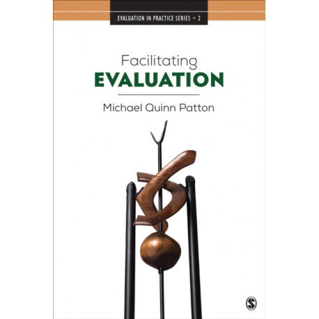 Facilitating Evaluation: Principles in Practice