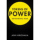 Tokens of Power: Rethinking War