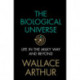 The Biological Universe: Life in the Milky Way and Beyond