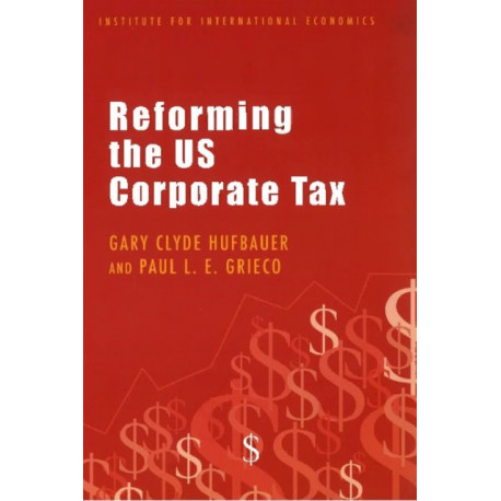 Reforming the US Corporate Tax