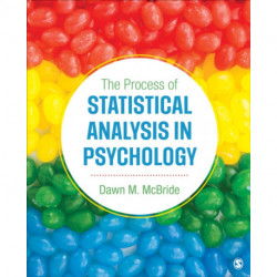 The Process of Statistical Analysis in Psychology