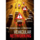 Vehicular Networking