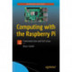 Computing with the Raspberry Pi: Command Line and GUI Linux