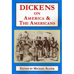 Dickens on America & the Americans