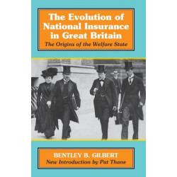 The Evolution of National Insurance: The Origins of the Welfare State