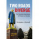 Two Roads Diverge: The Transition Experience of Poland and Ukraine