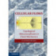 Cellular Flows: Topological Metamorphoses in Fluid Mechanics