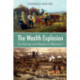 The Wealth Explosion: The Nature and Origins of Modernity