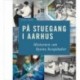 På stuegang i Aarhus: historien om byens hospitaler
