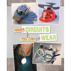 Make Circuits You Can Wear