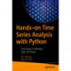 Hands-on Time Series Analysis with Python: From Basics to Bleeding Edge Techniques