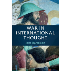 War in International Thought