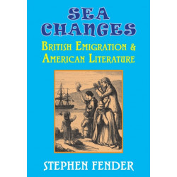 Sea Changes: British Emigration & American Literature