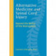 Alternative Medicine and Spinal Cord Injury