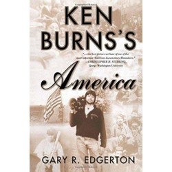 Ken Burns's America: Packaging the Past for Television