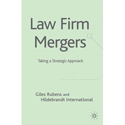 Law Firm Mergers: Taking a Strategic Approach