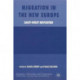Migration in the New Europe: East-West Revisited