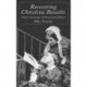 Recovering Christina Rossetti: Female Community and Incarnational Poetics
