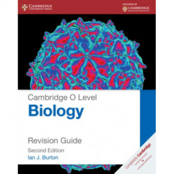 Cambridge O Level Biology Revision Guide