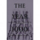 The Year 1000: Religious and Social Response to the Turning of the First Millennium