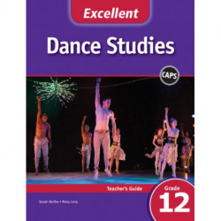 Excellent Dance Studies Teacher's Guide Grade 12 English