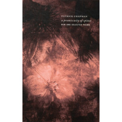 A Promiscuity of Spines: New & Selected Poems: New & Selected Poems