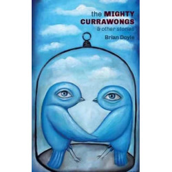 The Mighty Currawongs