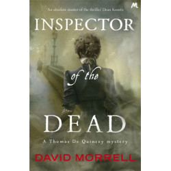 Inspector of the Dead: Thomas and Emily De Quincey 2