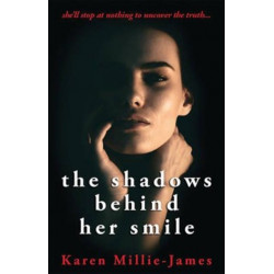 The Shadows Behind Her Smile