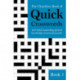 The Chambers Book of Quick Crosswords, Book 1: 100 mind-expanding general knowledge crossword puzzles