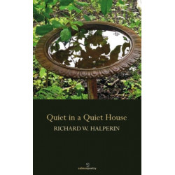 Quiet in a Quiet House