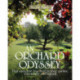 An Orchard Odyssey: Finding and growing tree fruit in your garden, community and beyond