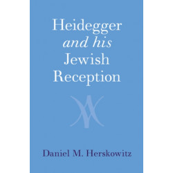 Heidegger and His Jewish Reception