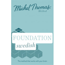 Foundation Swedish (Learn Swedish with the Michel Thomas Method): Beginner Swedish Audio Course