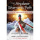 The Nepalese Shamanic Path: Practices for Negotiating the Spirit World
