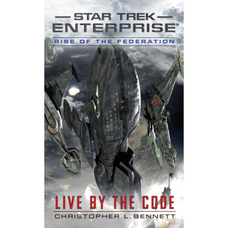 Rise of the Federation: Live by the Code