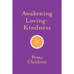 Awakening Loving-Kindness