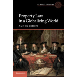 Property Law in a Globalizing World