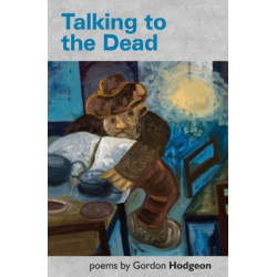 Talking to the Dead