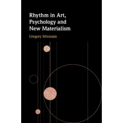 Rhythm in Art, Psychology and New Materialism