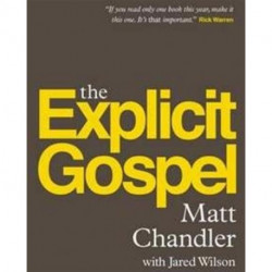 The Explicit Gospel
