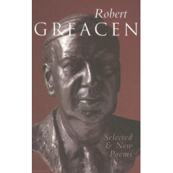 Robert Greacen: New and Selected Poems
