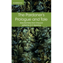 The Pardoner's Prologue and Tale