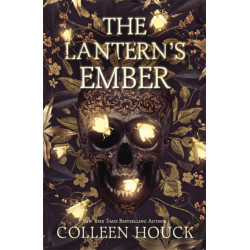 The Lantern's Ember: the mesmerising and magical fantasy based on The Legend of Sleepy Hollow!